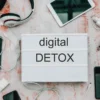 Digital Detox Balancing Technology in Your Everyday Lifestyle